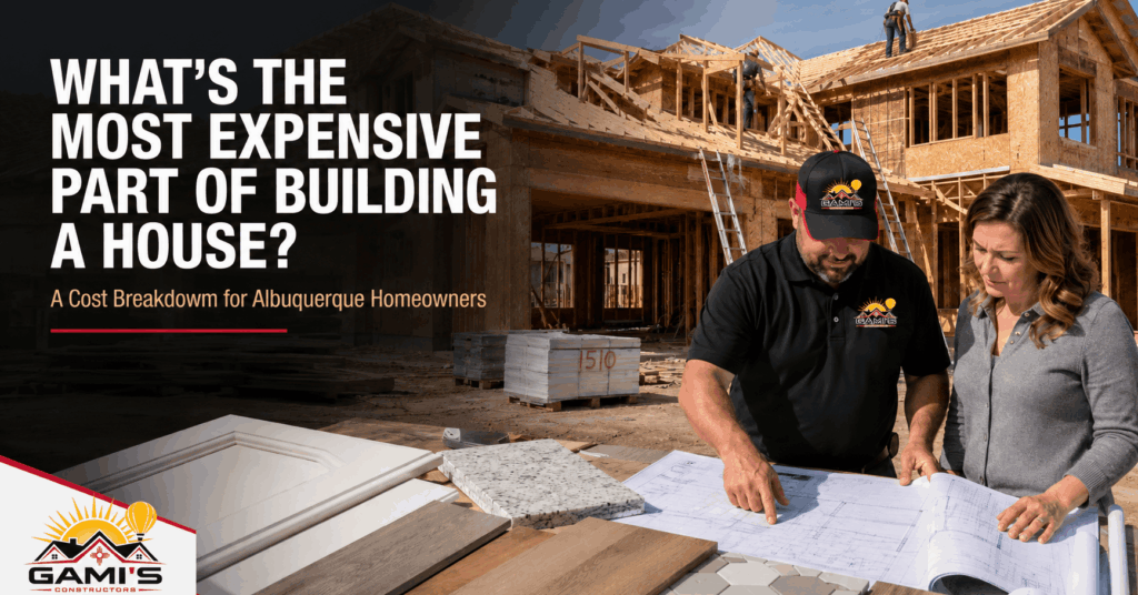 What’s the most expensive part of building a house